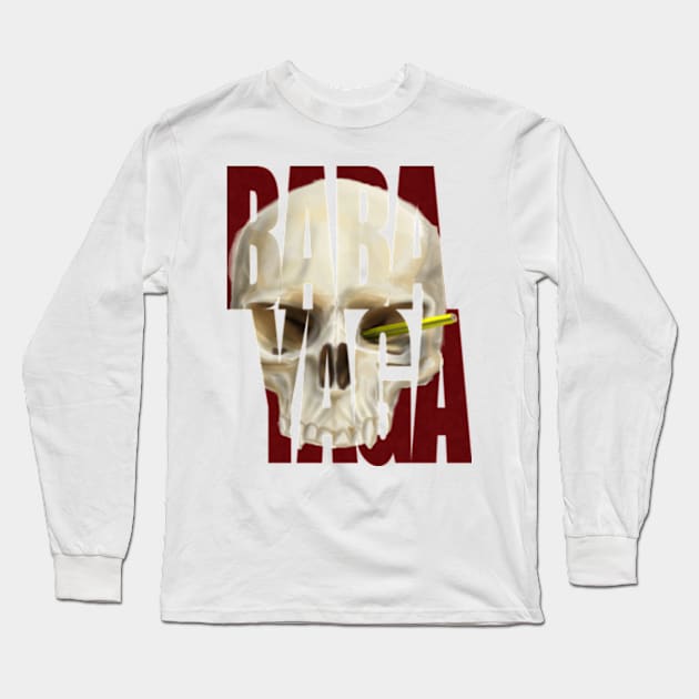 BABA YAGA Long Sleeve T-Shirt by jdm1981